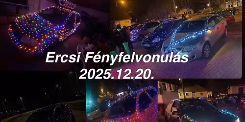 Ercsi F\u00e9nyfelvonul\u00e1s