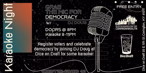 Grab the Mic for Democracy!