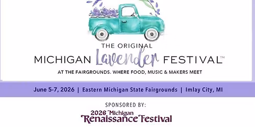 THE ORIGINAL MICHIGAN LAVENDER FESTIVAL