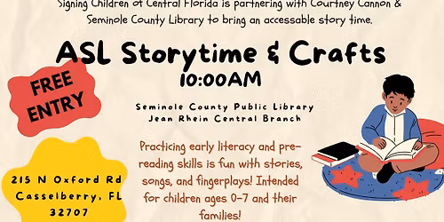 Sat. Nov 8th - ASL Storytime & Crafts + Chick-fil-A Eat & Play