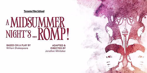 TFS Presents: A Midsummer Night's...Romp!