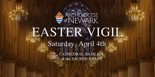 Easter Vigil | Vigilia Pascual