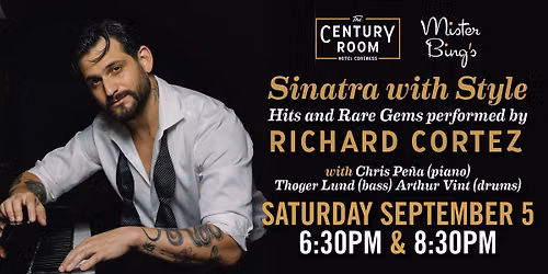 Sinatra with Style: Hits and Rare Gems performed by Richard Cortez