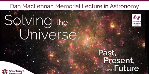 Dan MacLennan Memorial Lecture in Astronomy at Saint Mary's University