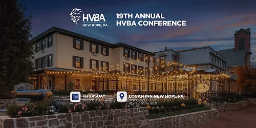 19th Annual HVBA Conference | New Hope, PA
