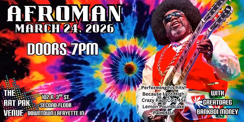 AFROMAN @ Rat Pak Venue
