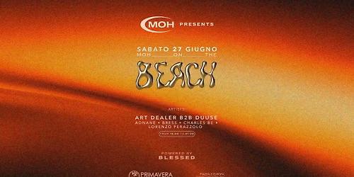 MOH @Primavera Beach