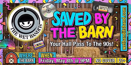 The Wet Bandits @ The Barn (Dublin\/Hilliard)