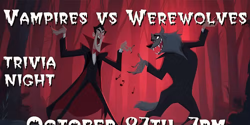 Trivia Night: Vampires vs Werewolves