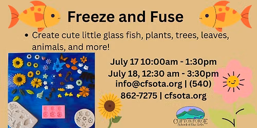 Fused Glass: Freeze and Fuse