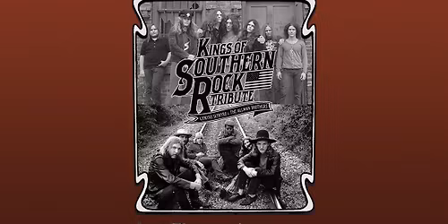 Kings of Southern Rock Tribute (Lynyrd Skynyrd & Allman Brothers)