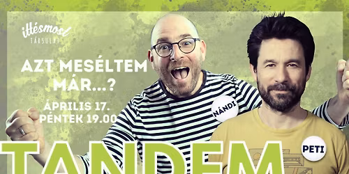 Tandem - Azt mes\u00e9ltem m\u00e1r...?