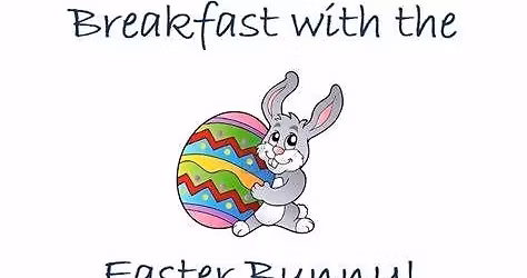 Easter BUNNY Breakfast
