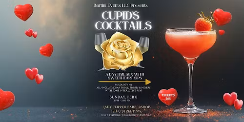 Bartini Events: Mixology 101 Cupid's Edition