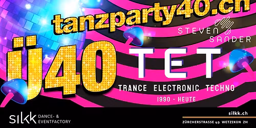 \u00dc40 Tanzparty Trance Floor Silkk Wetzikon mit DJ Steven Sander