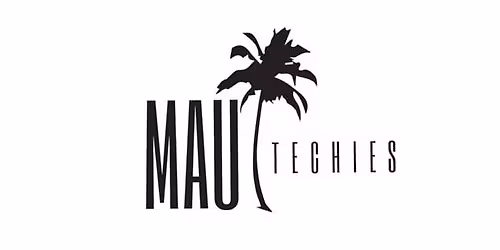 Monthly Gathering of Maui Techies