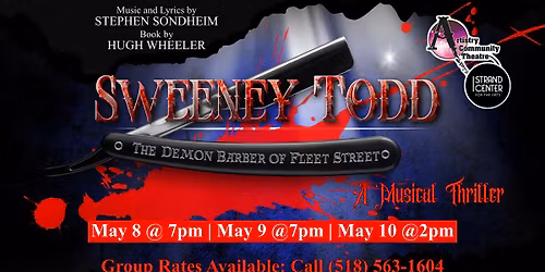 Sweeney Todd: The Demon Barber of Fleet Street - Presented by Artistry Community Theatre