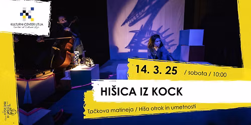 Tačkova matineja: HIŠICA IZ KOCK