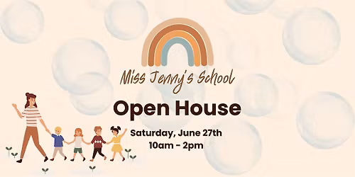Miss Jenny's School Open House