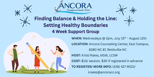 Finding Balance & Holding the Line: Setting Healthy Boundaries Support Group