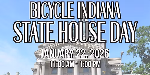 Bicycle Indiana State House Day 2026