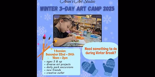 Winter Art Camp 2025 - 3-Day Camp (12\/22-12\/24)