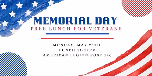 Memorial Day Free Lunch for Veterans