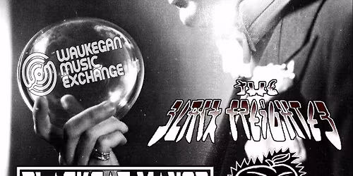 Waukegan Music Exchange presents   The Black Freighter   Blackcat Manor   Peach Vomit    