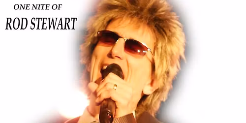 Forever Rod - Rod Stewart Tribute
