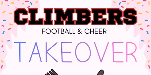 Climbers Football & Cheer CJ\u2019s Takeover