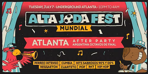 Alta Joda Fest Atlanta - Argentina vs Egypt Afterparty