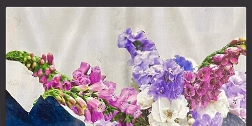 Collage & Cocktails: Wildflowers of the Northwest