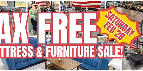 \ud83d\udd25 Tax FREE FLASH SALE! ALL Mattresses and Furniture!