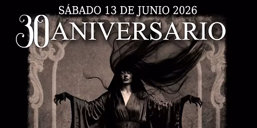 30 ANIVERSARIO UNDEAD DARK CLUB
