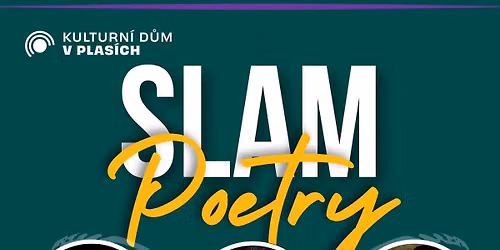Slam poetry \/ Mist\u0159i \u010cR na\u017eivo \/ KD Plasy