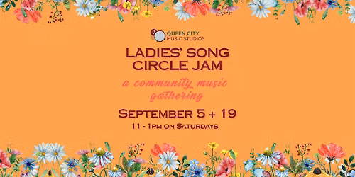 Ladies' Song Circle Jam at QCMS: September