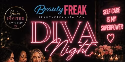 Diva Night at Beauty Freak Spa