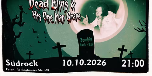 Dead Elvis and his One Man Grave
