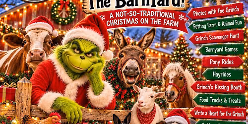 The GRINCH takes over at The BarnYard! 