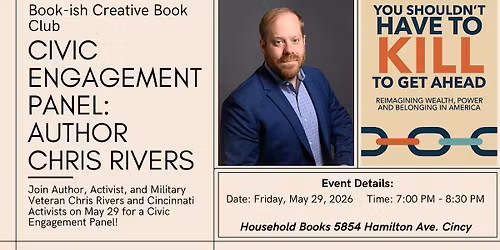 Civic Engagement Panel with Activist and Author Chris Rivers