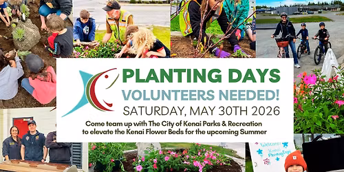 Kenai Planting Days
