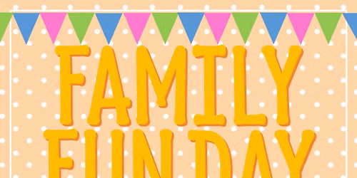 Family Fun Day!