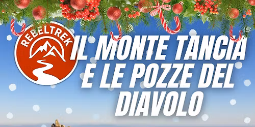 IL MONTE TANCIA E LE POZZE DEL DIAVOLO con REBELTREK