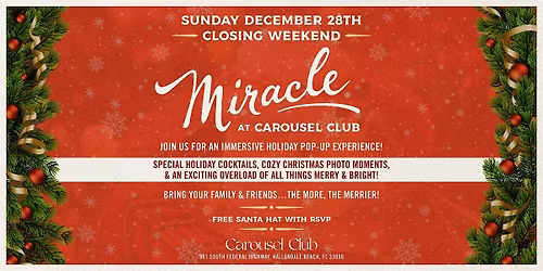 Miracle at Carousel Club Final Sunday Celebration
