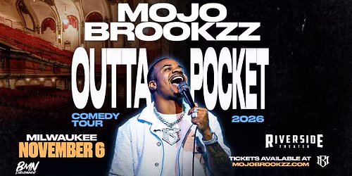 Mojo Brookzz at the Riverside Theater