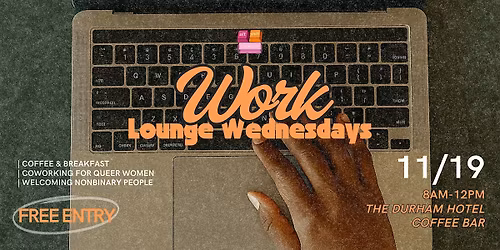 WLW: Working Lounge Wednesday