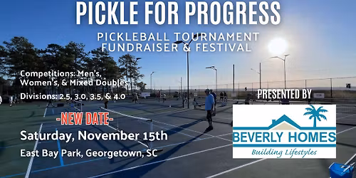 Pickle For Progress Pickleball Tournament, Presented by Beverly Homes