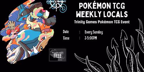 Pok\u00e9mon TCG Weekly Locals