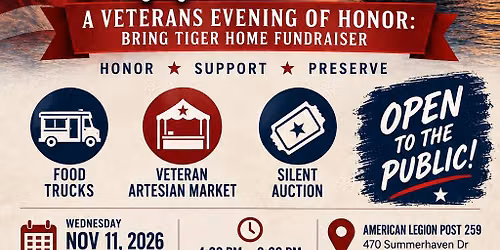\ud83c\uddfa\ud83c\uddf8 Veterans Day: A Veterans Evening of Honor \u2014 Bring Tiger Home Fundraiser \u2693