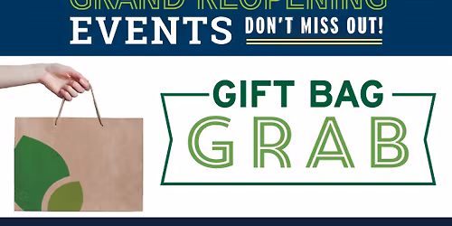Grand Re-Opening | Shreveport, LA | Gift Bag Grab